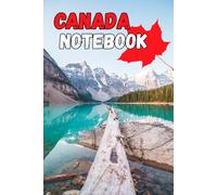 Canada Notebook: Canada Travel Journal, 120 Lined Pages