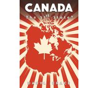 CANADA THE 51st STATE?