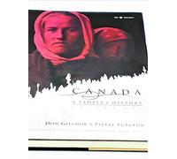Canada: Vol. 1: A People's History