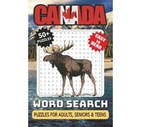 Canada Word Search Puzzle Book: Word Searches with Easy-to-Read Print, Canada Themed, Cities, Wildlife, Landmarks and More | 6x9 Inches, 112 Pages | ... for Travel, Vacations, Holidays and Free Time