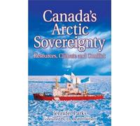 Canada's Arctic Sovereignty: Resources, Climate and Conflict