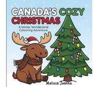 Canada's Cozy Christmas: A Winter Wonderland Colouring Adventure