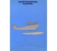 Canada's Flying Heritage