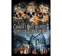 Canada's Most Haunted 2: More Paranormal Encounters In The Great White North [Region 1]