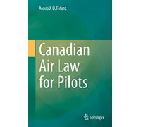 Canadian Air Law for Pilots
