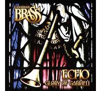 Canadian Brass - Echo - Glory of Gabrieli