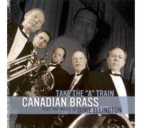 Canadian Brass - Take the a Train [CASSETTE]