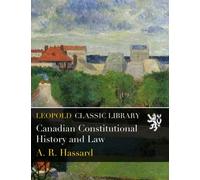 Canadian Constitutional History and Law