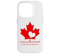 Canadian Cooking Comes From the Heart Case for iPhone 14 Pro