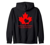Canadian Cooking Comes From the Heart Zip Hoodie