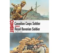 Canadian Corps Soldier vs Royal Bavarian Soldier – Vimy Ridge to Passchendaele 1917 (Combat)