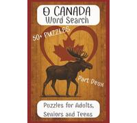 Canadian Discovery Word Search: Uncover Hidden Words from Coast to Coast: For All Ages. 50+ Puzzles for Adults, Seniors, and Teens. Over 1100 words per book!