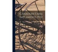 Canadian Farm Implements 1922