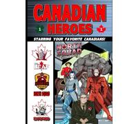 Canadian Heroes #1