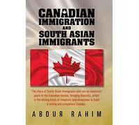 Canadian Immigration and South Asian Immigrants