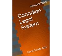 Canadian Legal System: Law in Canada