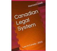 Canadian Legal System: Law in Canada