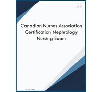 Canadian Nurses Association Certification Nephrology Nursing Exam