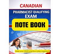 Canadian Pharmacist Qualifying Exam OSCE Practice Questions