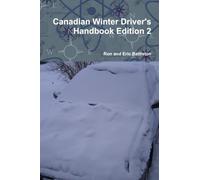Canadian Winter Driver's Handbook Edition 2