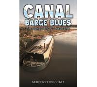 Canal Barge Blues : An Agnes Trout Mystery