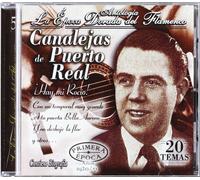 Canalejas de Puerto Real - Antologia de la Epoca Dorada d