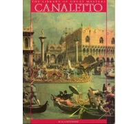 Canaletto and the Venetian Vedutisti (Library of Great Masters)