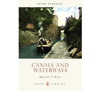 Canals and Waterways: 9 (Shire Library)