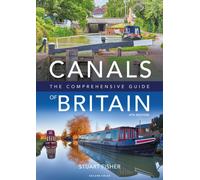 Canals of Britain : The Comprehensive Guide