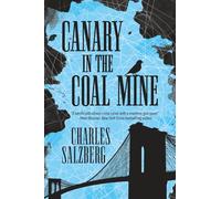 Canary in the Coal Mine