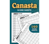 Canasta Score Sheets: 140 Score Pads for Canasta Cards Game | Classic Canasta Score Keeper | Scoring Notebook with Points Guide
