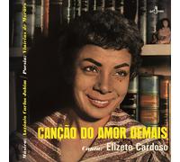 Elizete Cardoso - Cancao Do Amor Demais [VINYL]