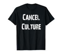 Cancel Culture T-Shirt