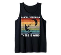 Cancel Everything There is Wind Kiteboarding Tank Top