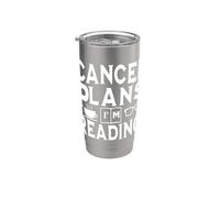 Cancel Plans I'm Reading - Reader Book Lover Stainless Steel Insulated Tumbler