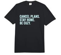 Cancel Plans Stay Home Be Cozy Introvert Sarcasm Hobbies Comfort Colors Adult Heavyweight T-Shirt