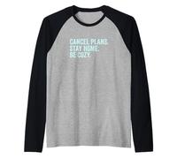 Cancel Plans Stay Home Be Cozy Introvert Sarcasm Hobbies Raglan Baseball Tee