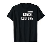 Cancel the Cancel Culture T-Shirt