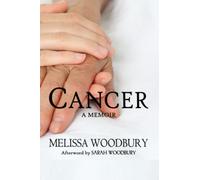 Cancer: A Memoir