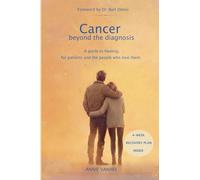 Cancer, Beyond the Diagnosis