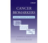 Cancer Biomarkers : Analytical Techniques for Discovery
