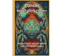 Cancer Book Folding Pattern: Measure, Mark, and Cut Method with Pre-Marked Pages