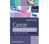 Cancer Chemotherapy: Basic Science to the Clinic