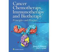 Cancer Chemotherapy, Immunotherapy, and Biotherapy
