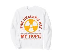 Cancer Fighter Cancer Survivor Radiation Therapy Sweatshirt