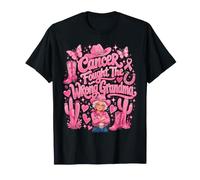 Cancer Fought The Wrong Grandma Breast Cancer T-Shirt