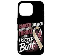 Cancer Grabbed Me By The Throat And I Kicked Its Butt Case for iPhone 16 Pro