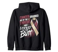 Cancer Grabbed Me By The Throat And I Kicked Its Butt Zip Hoodie