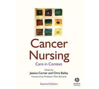 Cancer Nursing: Care in Context