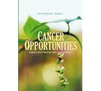 Cancer Opportunities: support your healing with Logosynthesis